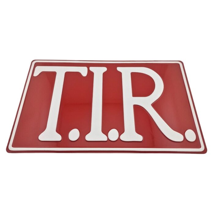 T.I.R. bord ROOD met letters WIT
