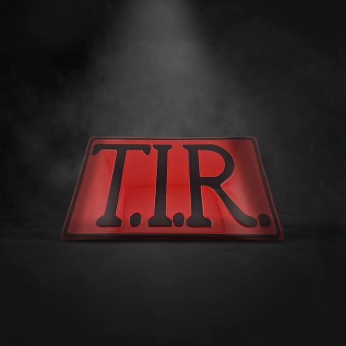 T.I.R. sign RED / BLACK – 40x25cm