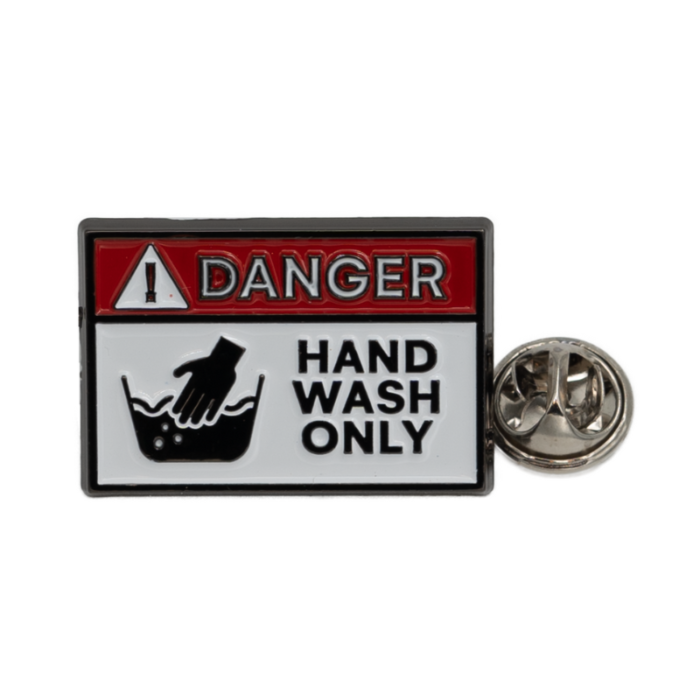 PIN - Danger Hand Wash Only - TN-501049 - pure craftsmanship - metal pin - Nedking